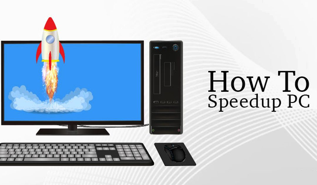 10 Effective Ways to Boost Your PC Computer Speed